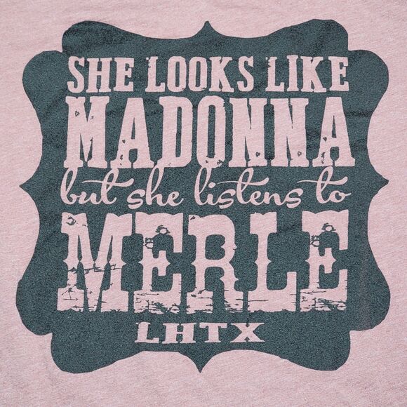 Rust Brown SS Ladies Tee "..Looks Like Madonna.. Listens To Merle" - Picture 1 of 3